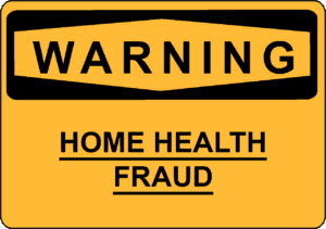 Home Health Prosecutions Texas prosecutors are aggressively pursuing criminal home health cases